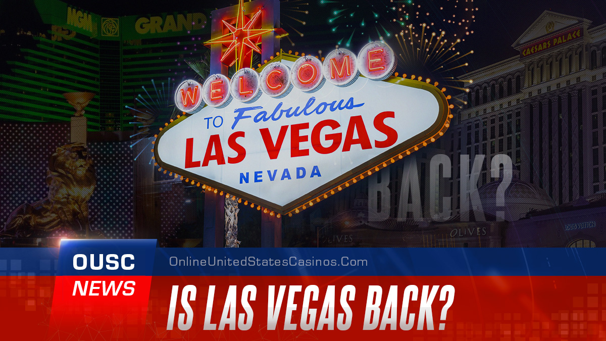 Las Vegas is back?